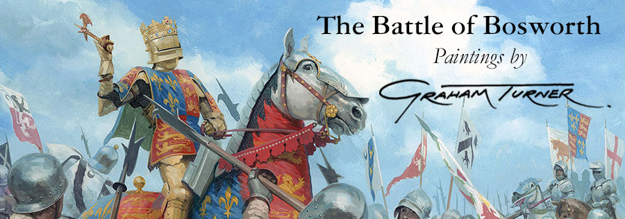 Original Paintings of the Battle of Bosworth by Graham Turner