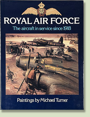 The Royal Air Force - Book by Michael Turner