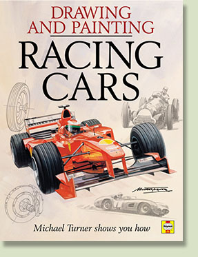 Drawing and Painting Racing Cars - book by Michael Turner