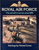 The Royal Air Force - Book by Michael Turner